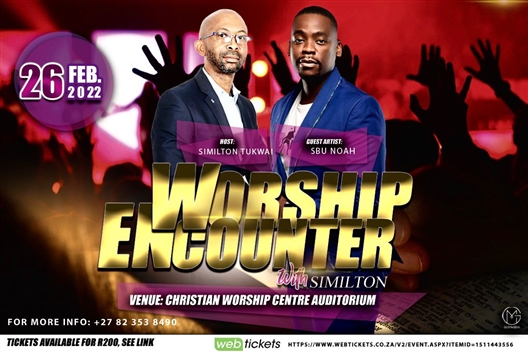Worship Encounter with Similton and Sbu Noah